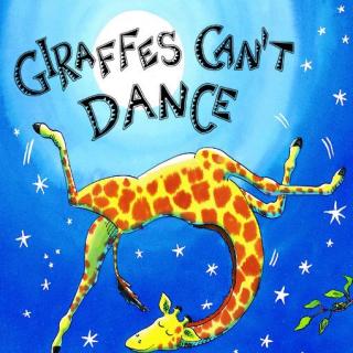 2017.5.2-Giraffes Can't Dance