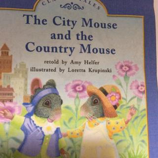 The City mouse and Country mouse