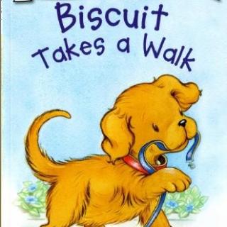 【Sherry读绘本】Biscuit Takes a Walk饼干狗去散步