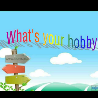 What's your hobby?