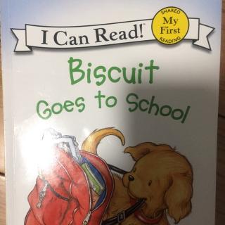 Biscuit Goes to School