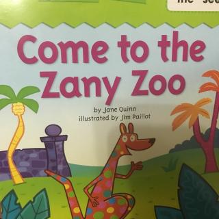 Practice -Come to the Zany Zoo