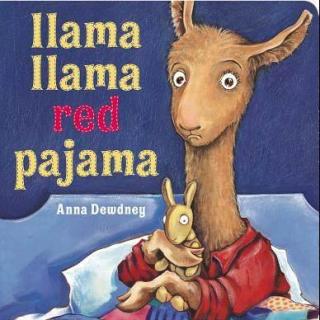 Candy妈讲故事LLama Llama Red Pajama