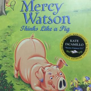 Mercy Watson thinks like a pig