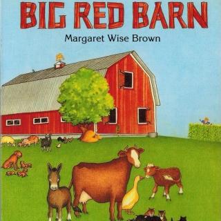 Big Red Barn《大红谷仓》－幼稚绘的智慧小世界