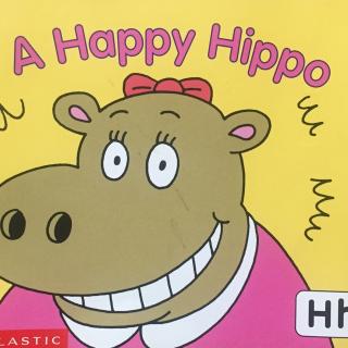 【幸运先生的故事屋】47．A happy hippo