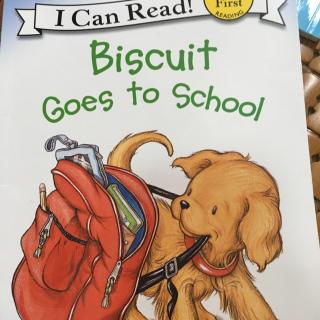 饼干狗之Biscuit goes to school