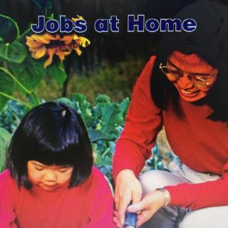 5/21 幼儿初阶 Jobs at home