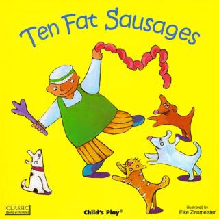 Ten fat sausages