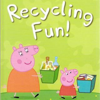 快乐环保 中英双语 recycling fun