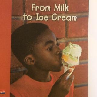 From Milk to Ice Cream