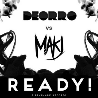 Deorro/READY! (Original Mix)
