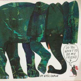 Do you want to be my friend？-Eric Carle