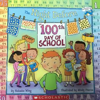 蔓悦读：上学第100天的前夕 100 Day of School