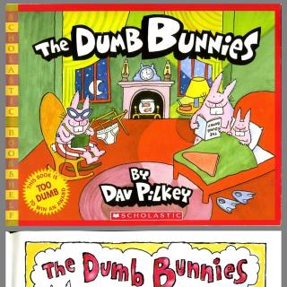 The Dumb Bunnies 翻译和造句