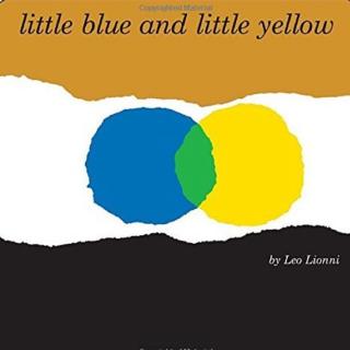 Little Blue and Little Yellow