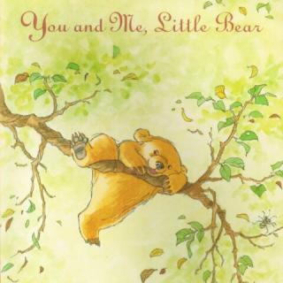 【金宝故事】YOU AND ME，LITTLE BEAR