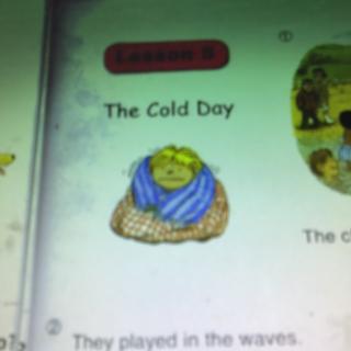 the cold day