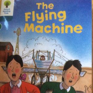 The Flying machine