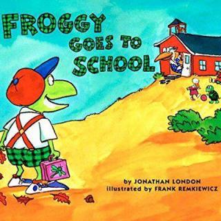 2017.05.24-Froggy Goes to School