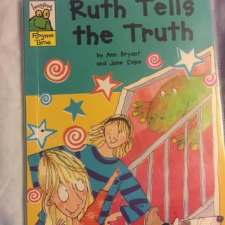 Ruth tells the truth