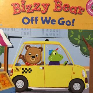 Bizzy Bear Off we go！二刷