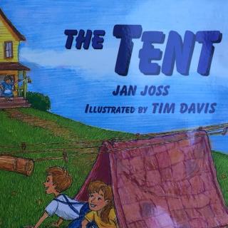 The Tent read by Joanthan at 5 years old