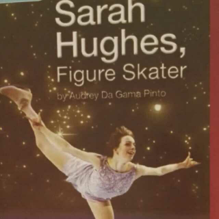 Sarah Hughes, Figure Skater