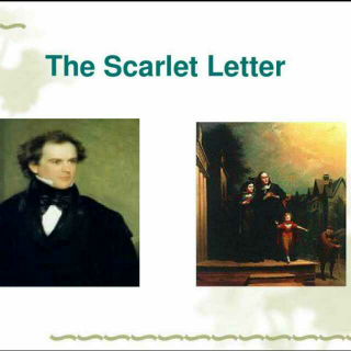 The Scarlet Letter  （红字）