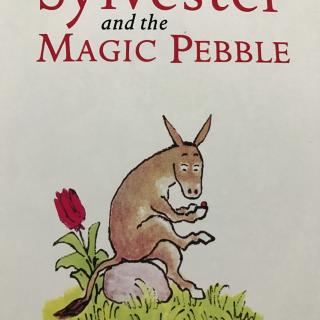 Sylvester and magic pebble
