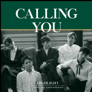 Highlight  Calling You