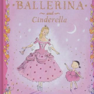 Ella Bella Ballerina and Cinderell舞动灰姑娘