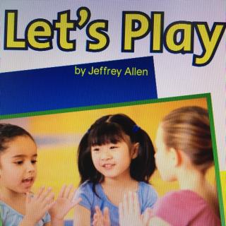 6/7 幼儿初阶 Let's play