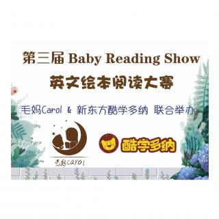 第三届#Baby Reading Show#英文绘本阅读大赛报名全球启动