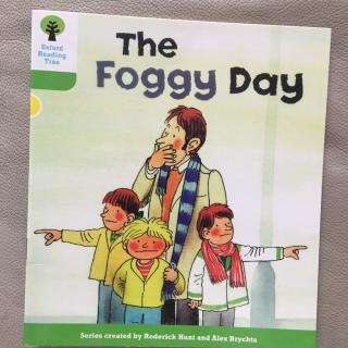 The Foggy Day 牛津树原版音频2-15