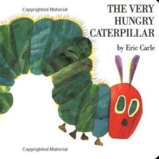 The Very Hungry Caterpillar《好饿的毛毛虫》
