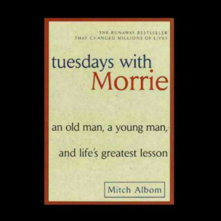 Tuesdays with Morrie 12