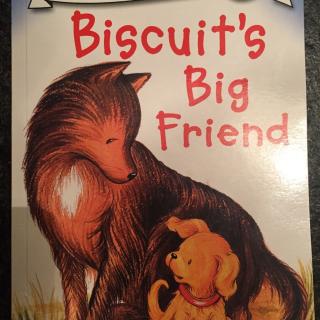 biscuit's big friend