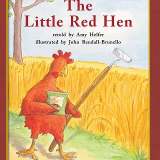 100个儿童英文故事集之Book 64 “The Little Red Hen”