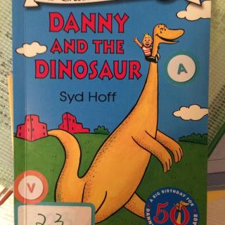 Danny and the dinosaure