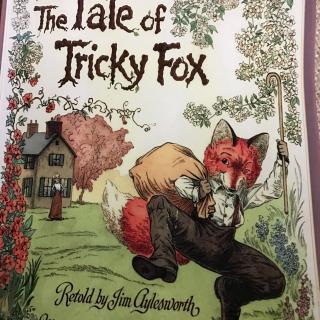 The tale of tricky fox