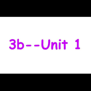 Grade 3b--Unit 1