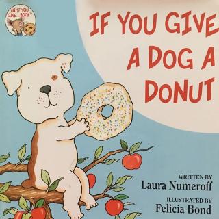 188. If You Give a Dog a Donut (by Lynn)