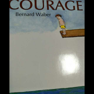 courage