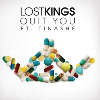 Quit You–Lost Kings