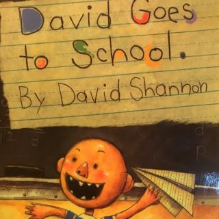 David Goes to School（by Moon）20170613