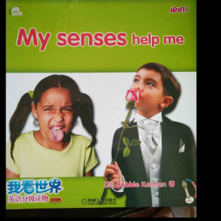 My senses help me