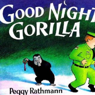 190. Good Night, Gorilla (by Lynn)