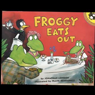 No.90 Froggy Eats Out