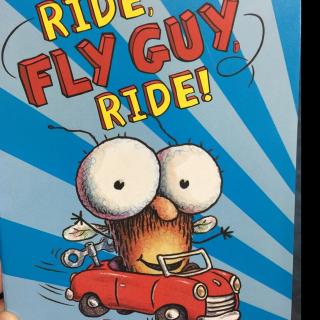 No.91 Ride, Fly Guy, Ride!